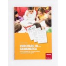 Erickson Esercitarsi in... grammatica libro Educativo ITA Libro in brossura 195 pagine cod. 9788859006930